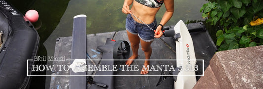 How to assemble the Manta5 SL3