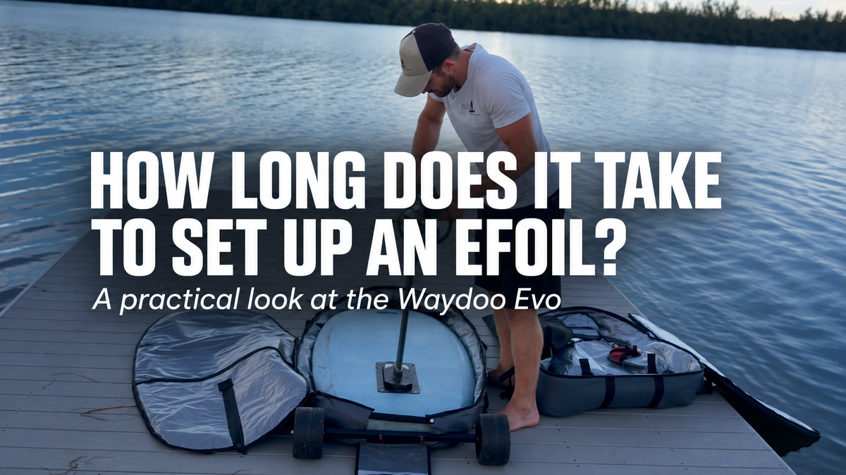 How long does it take to set up an eFoil? A practical look at the Waydoo Evo, with Chris assembling the board.